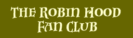The Robin Hood Fan Club